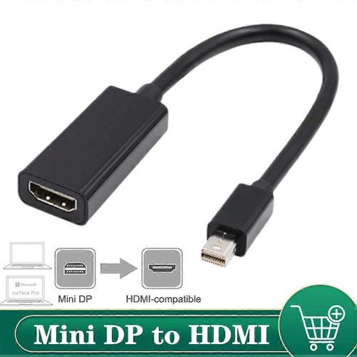 Compatible avec le cble adaptateur d'interface multimdia Mini DisplayPort vers haute dfinition Compatible avec le Mini DP haute dfinition vers le Multim haute dfinition