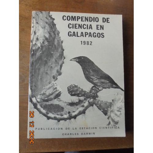 Compendio De Ciencia En Galapagos 1982: Publicacion De La Estacion Cientifica Charles Darwin   de Ulrike Eberhardt, editor  Format Broch 