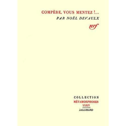 Compre, Vous Mentez !...  