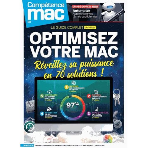 Comptence Mac N 58 - Optimisez Votre Mac - Rveillez Sa Puissance En 70 Solutions !   de Christopher Schmitt  Format Beau livre 