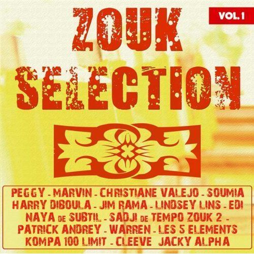 Compilation Zouk Selection Vol 1, 2006, Chabine Prod - 