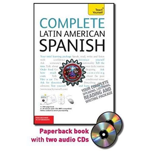 Complete Latin American Spanish With Two Audio Cds: A Teach Yourself Guide (Ty: Complete Courses)   de Juan Kattan-Ibarra  Format Broch 