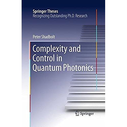 Complexity And Control In Quantum Photonics    Format Broch 