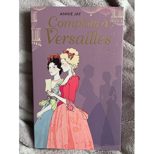 Complots  Versailles    