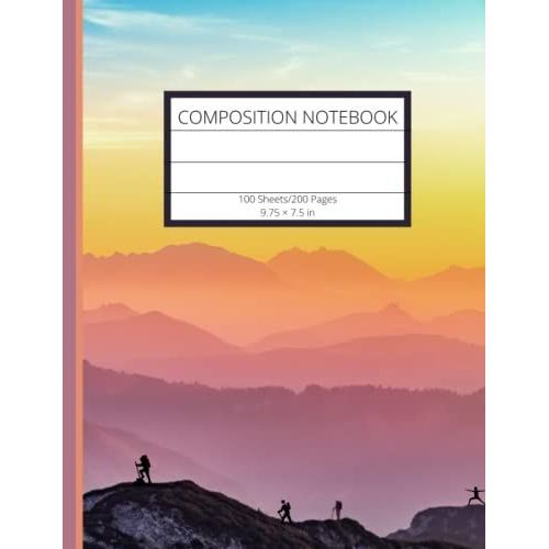 Composition Notebook: Simple Sunset Mountain Design, Lined, 100 Sheets/200 Pages 7.5