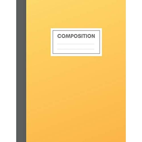 Composition Notebook: Wide Ruled Composition Notebook   de Notebooks & Journals, Kani  Format Broch 