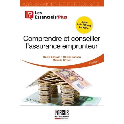 Comprendre Et Conseiller L'assurance Emprunteur    Format Grand Format 