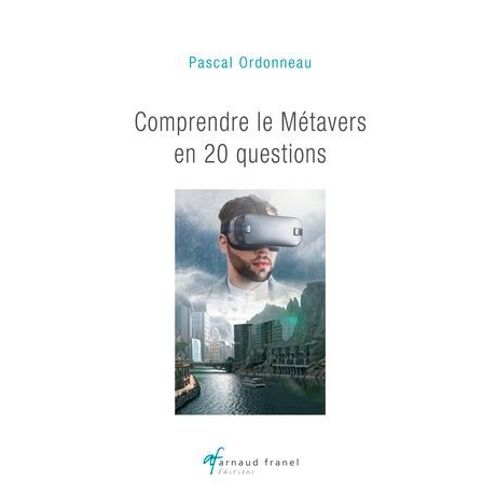 Comprendre Le Mtavers En 20 Questions  
