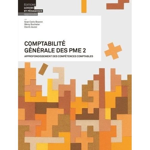 Comptabilit Gnrale Des Pme - Tome 2, Approfondissement Des Comptences Comptables    Format Grand Format 