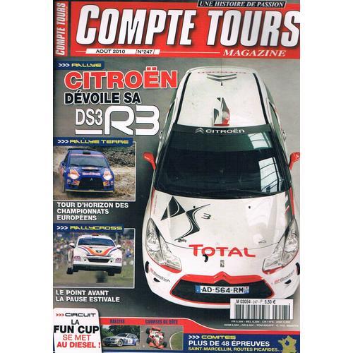 Compte Tours Magazine N247 Aout 2010 Citroen Devoile Sa Ds3 R3