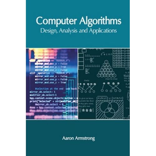 Computer Algorithms: Design, Analysis And Applications    Format Reli 