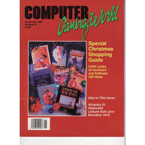 Computer Gaming World N 41 - Wizardry 4 - Leisure Suit Larry - Borodino 1812 -...