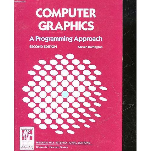 Computer Graphics - A Programming Approach de Harrington Steven