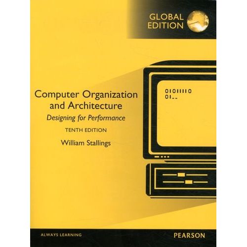 Computer Organization And Architecture - Designing For Performance   de Stallings William  Format Broch 