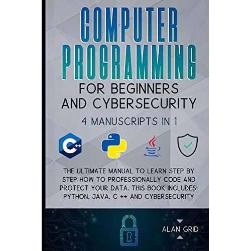 Computer Programming For Beginners And Cybersecurity    Format Broch 