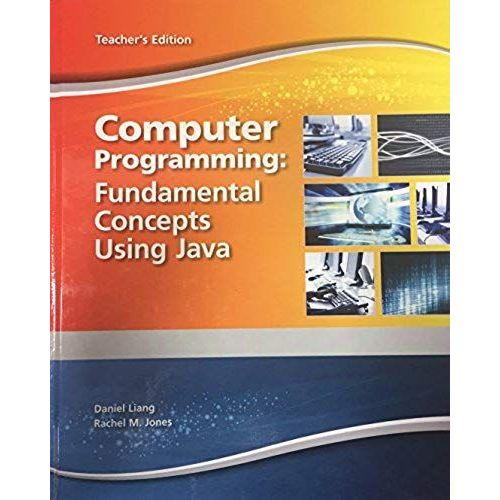 Computer Programming: Fundamental Concepts Using Java Teacher's Edition   de Rachel M. Jones  Format Broch 