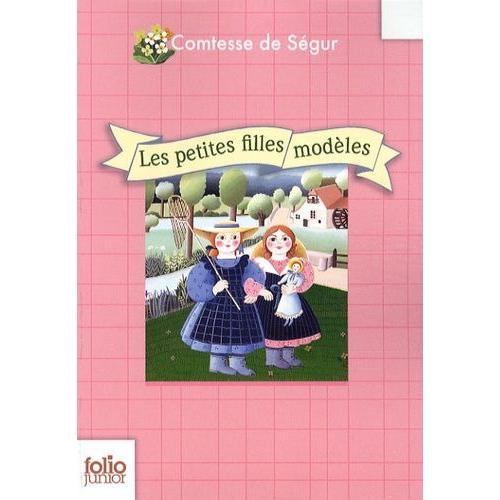 Les Petites Filles Modles   de Comtesse de Sgur  Format Poche 