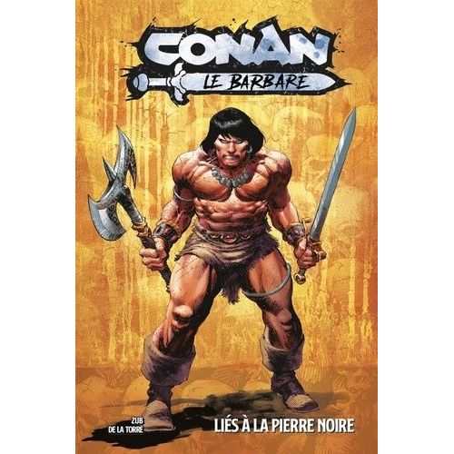 Conan Le Barbare - Tome 1 - Lis  La Pierre Noire    Format Album 