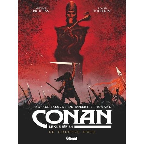 Conan Le Cimmrien - Tome 2 - Le Colosse Noir    Format Album 