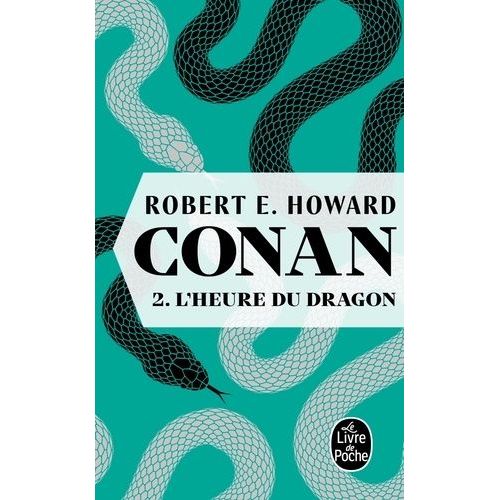Conan - Tome 2 - L'heure Du Dragon    Format Poche 
