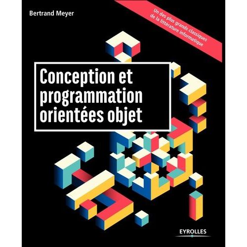 Conception Et Programmation Orientes Objet   de bertrand meyer  Format Beau livre 