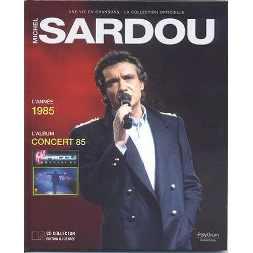 Concert 1985 - Michel Sardou