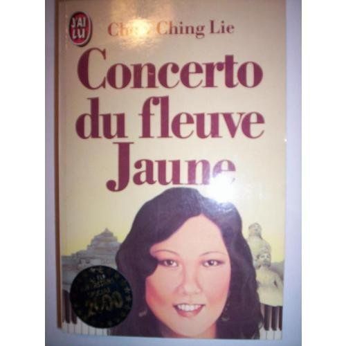 Concerto Du Fleuve Jaune   de Chow Ching-Lie  Format Poche 
