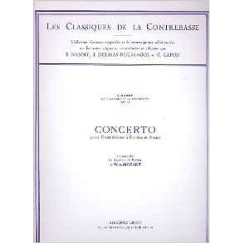 Concerto Pour Contrebasse  Cordes Et Piano - Les Classiques De La Contrebasse N 29