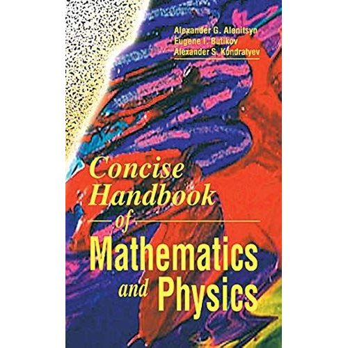 Concise Handbook Of Mathematics And Physics    Format Reli 