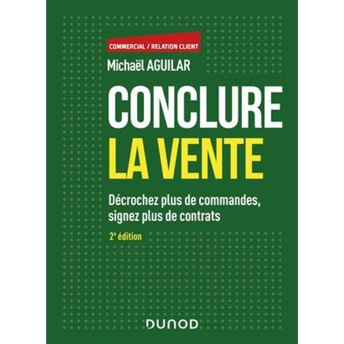 Conclure La Vente - 2e d.  