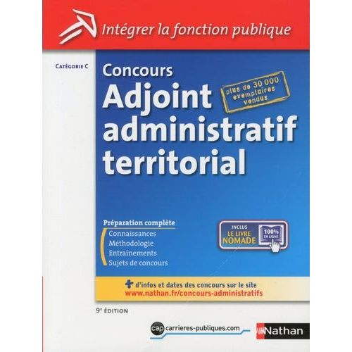 Concours Adjoint Administratif Territorial - Catgorie C    Format Broch 