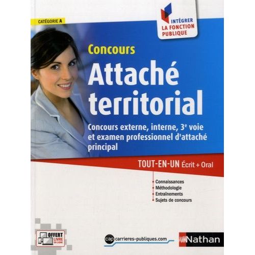 Concours Attach Territorial 2015 - Concours Externe, Interne, 3e Voie Et Examen Professionnel D'attach Principal   de Tuccinardi Pascal  Format Broch 