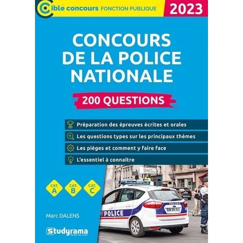 Concours De La Police Nationale - 200 Questions    Format Grand Format 