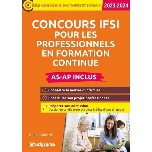 Concours Ifsi Pour Les Professionnels En Formation Continue (As-Ap Inclus)    Format Grand Format 