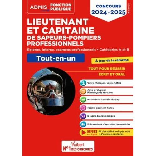 Concours Lieutenant Et Capitaine De Sapeurs-Pompiers Professionnels - Catgories A Et B - Tout-En-Un   de Franois Lavedan