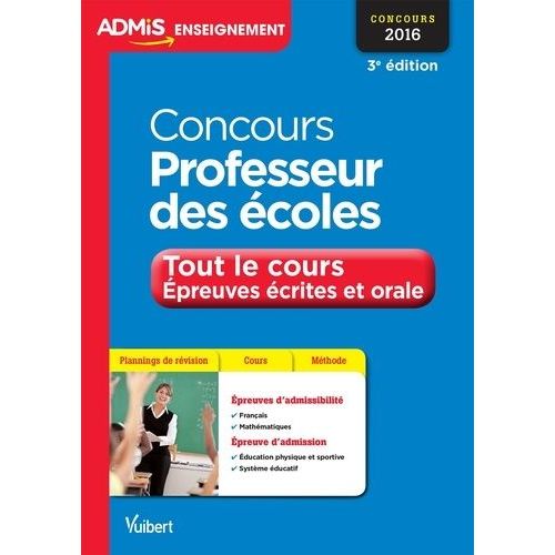 Concours Professeur Des coles Tout Le Cours - Epreuves crites Et Orales    Format Broch 