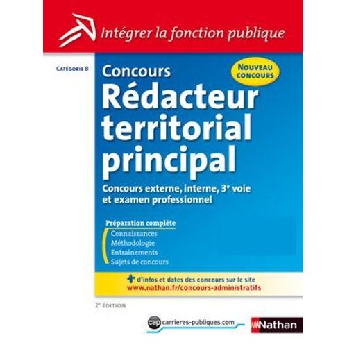 Concours Rdacteur Territorial Principal - Catgorie B - Intgrer La Fonction Publique - 2014  