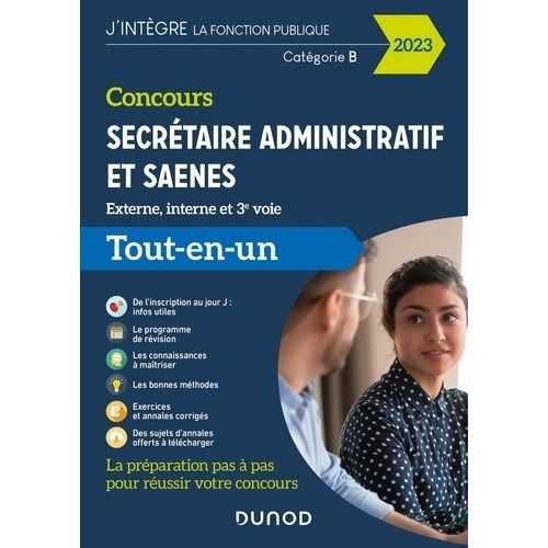 Secrtaire Administratif Et Saenes Externe, Interne, 3e Concours, Catgorie B - Tout-En-Un    Format Beau livre 