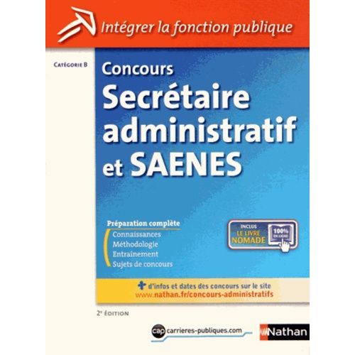 Concours Secrtaire Administratif Et Saenes - Catgorie B    Format Broch 