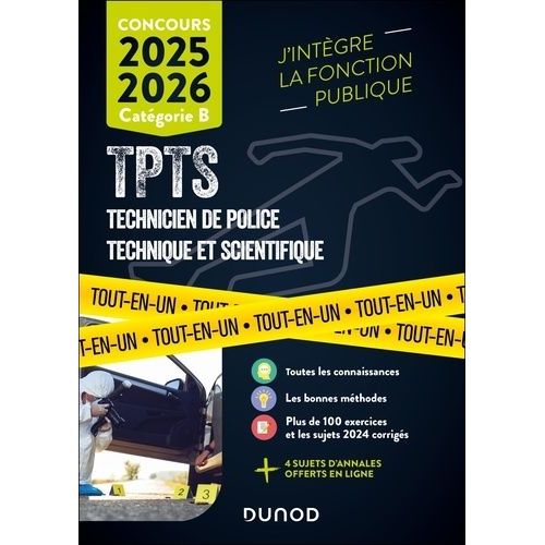 Concours Tpts Technicien De Police Technique Et Scientifique - Catgorie B   de Aguilar Sbastien  Format Grand Format 