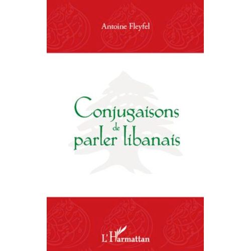 Conjugaisons De Parler Libanais  