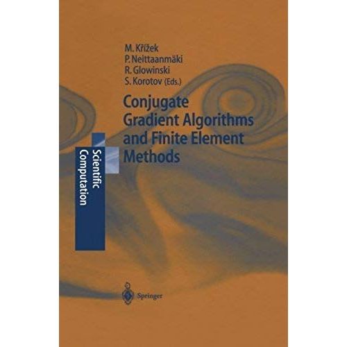 Conjugate Gradient Algorithms And Finite Element Methods    Format Broch 
