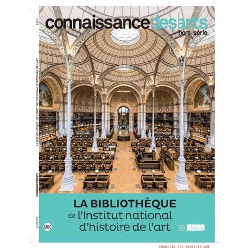 Connaissance Des Arts Hors-Srie N 726 - La Bibliothque De L'institut National D'histoire De L'art