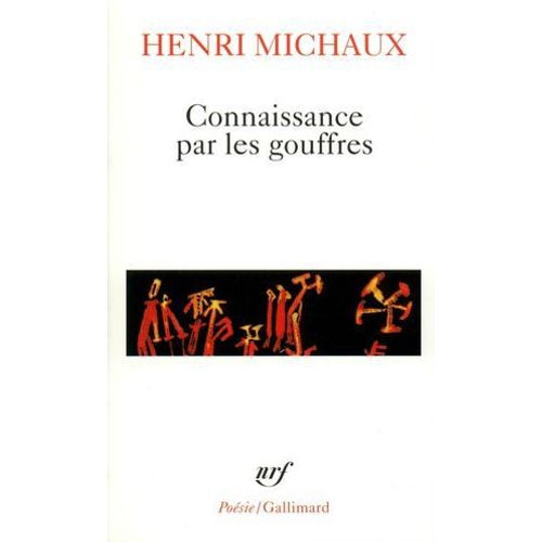 Connaissance Par Les Gouffres  
