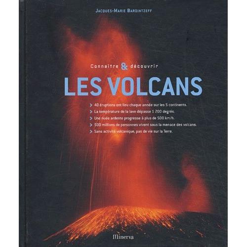 Les Volcans   de bardintzeff jacques-marie  Format Reli 
