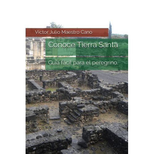 Conoce Tierra Santa   de Maestro Cano, Vctor Julio  Format Broch 