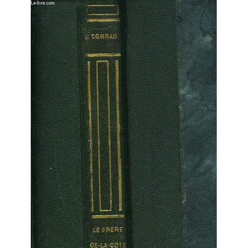Le Frere De La Cote   de joseph conrad