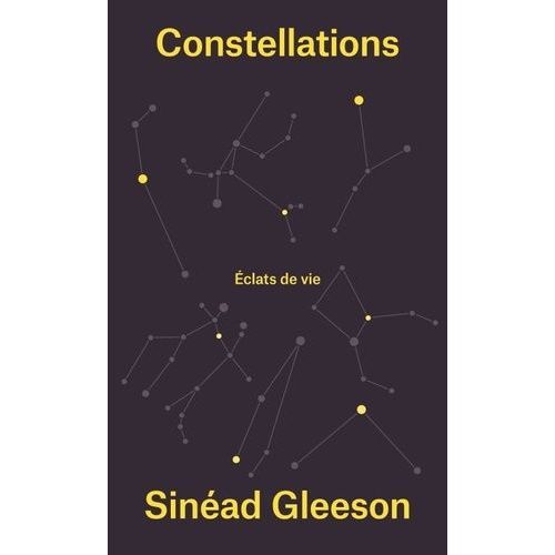 Constellations - Eclats De Vie    Format Grand Format 