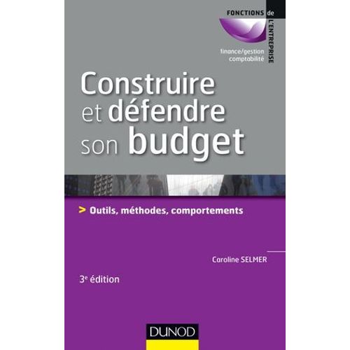 Construire Et Dfendre Son Budget - 3e d.  