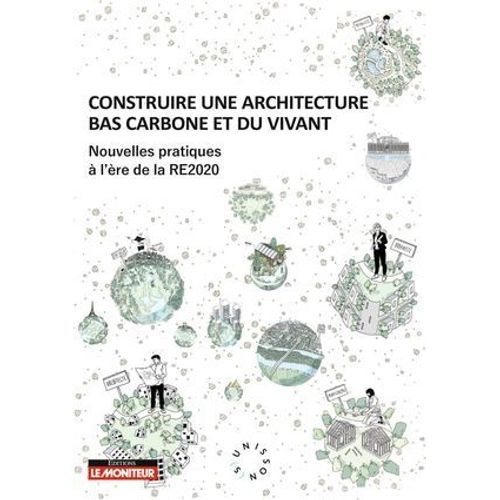 Construire Une Architecture Bas Carbone Et Du Vivant  